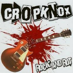 Cropknox : Rock and Rot